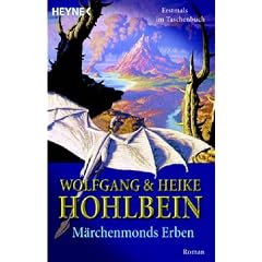 M�rchenmonds Erben. Eine fantastische Geschichte