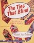 The Ties That Blind: Neckties 1945-1975 (Schiffer Book for Collectors With Value Guide)