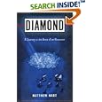 Diamond: A Journey to the Heart of an Obsession