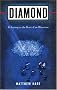 Diamond: A Journey to the Heart of an Obsession