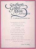 Southern Gospel Music and Proud of It: A Collection of America s Best