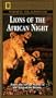 National Geographic's Lions of the African Night [VHS]