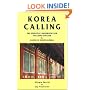 Korea Calling: The Essential Handbook for Teaching English and Living in South Korea