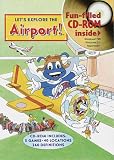 Let's Explore the Airport (Junior Field Trip Books)
