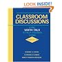 Classroom Discussions: Using Math Talk to Help Students Learn, Grades 1-6