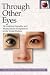 Books : Through Other Eyes: Developing Empathy and Multicultural Perspectives in the Social Studies, Second Edition (The Pippin Teacher's Library)
