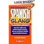 Dictionary of Spanish Slang (Dictionaries of Foreign Slang)