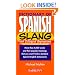 Dictionary of Spanish Slang (Dictionaries of Foreign Slang)
