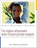Un r�gime alimentaire pour chaque groupe sanguin