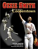 Ozzie Smith: The Road to Cooperstwon