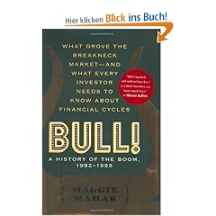 Bull!: A History of the Boom, 1982-2004