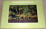 The New Forest Landscape : a report