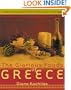 The Glorious Foods of Greece: Traditional Recipes from the Islands, Cities, and Villages