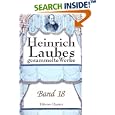 Heinrich Laubes gesammelte Werke: Band 18. Der deutsche Krieg.... by  Andrei Volgin