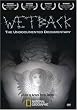 National Geographic - Wetback: The Undocumented Documentary