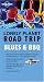 Blues and BBQ (Lonely Planet Road Trip)
