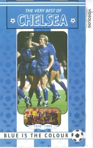 Chelsea - The Very Best Of - 1970-1994 - Blue Is The Colour [VHS]