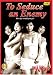DVD : To Seduce an Enemy