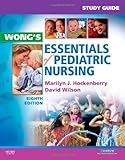 Wong's essentials of pediatric nursing