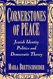Cornerstones of Peace: Jewish Identity Politics and Democratic Theory