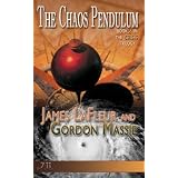 The Chaos Pendulum (The Crisis Trilogy) ~ Gordon Massie