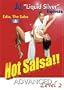 Salsa Dancing - Hot Salsa: Millennium, Advanced Level 2