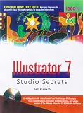 Illustrator 7 Studio Secrets (The Secrets Series)