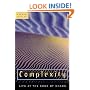 Complexity: Life at the Edge of Chaos