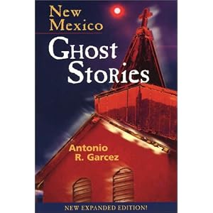 New Mexico Ghost Stories