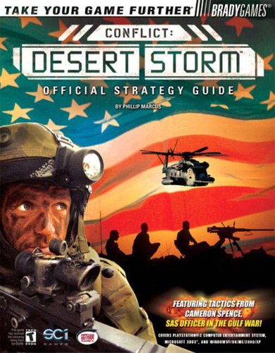 Conflict: Desert Storm Official Strategy Guide (Bradygames Take Your Games Further)