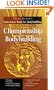 Championship Bodybuilding : Chris Aceto's Instruction Book For Bodybuilding
