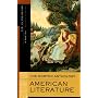 The Norton Anthology of American Literature (Seventh Edition)  (Vol. A)