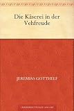 Die K�serei in der Vehfreude