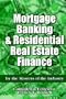 Mortgage Banking and Residential Real Estate Finance