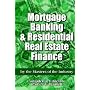 Mortgage Banking and Residential Real Estate Finance