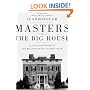 Masters of the Big House: Elite Slaveholders of the Mid-nineteenth-century South (Jules and Frances Landry Award)