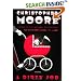 A Dirty Job: A Novel