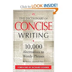 The Dictionary of Concise Writing: 10,000 Alternatives to Wordy Phrases
