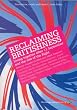 Reclaiming Britishness: Living Together After 11 September and the Rise of the Right