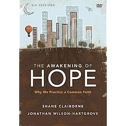 The Awakening of Hope: A DVD Study: Why We Practice a Common Faith
