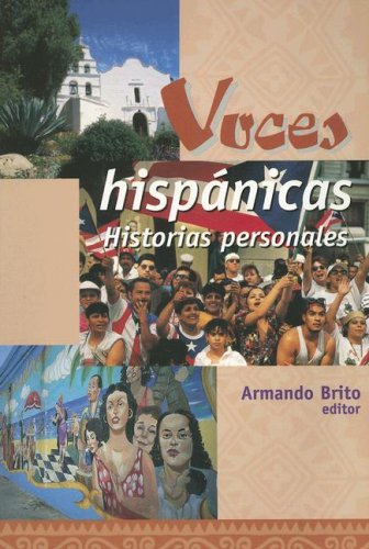 Voces Hisp nicas: Historias Personales