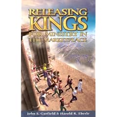 Releasing Kings for Ministry in the Marketplace
