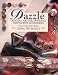 Books : Dazzle: Creating Artistic Jewelry & Distinctive Accessories (Craft Kaleidoscope)