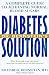  : Dr. Bernstein's Diabetes Solution