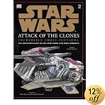 �uStar Wars: Attack of the Clones : Incredible Cross-Sections (Golden Duck Awards. Picture Book (Awards))�v�̃C���[�W�摜