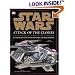 Incredible Cross-sections of Star Wars, Episode II - Attack of the Clones: The Definitive Guide to the Craft