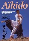 Aïkido : Progression d\'enseignement de la ceinture blanche à la ceinture noire
