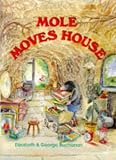 Mole Moves House (Picture Books)