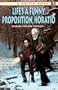 Life's a Funny Proposition, Horatio