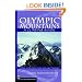 Olympic Mountains: A Climbing Guide (Climbing Guide) 4th Edition